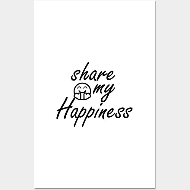 share my happiness Wall Art by sarahnash